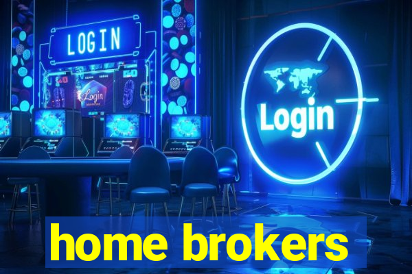 home brokers